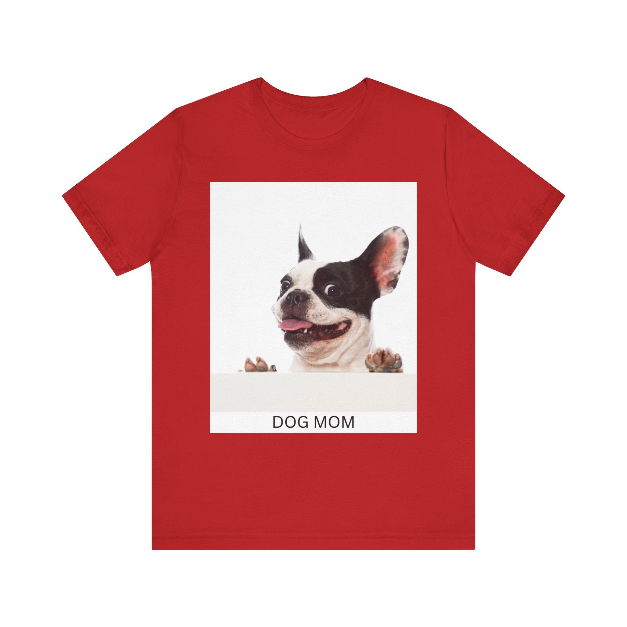 T-shirt unissexo Dog Mom, presente perfeito para amantes de animais de estimação, roupa para amantes de animais
