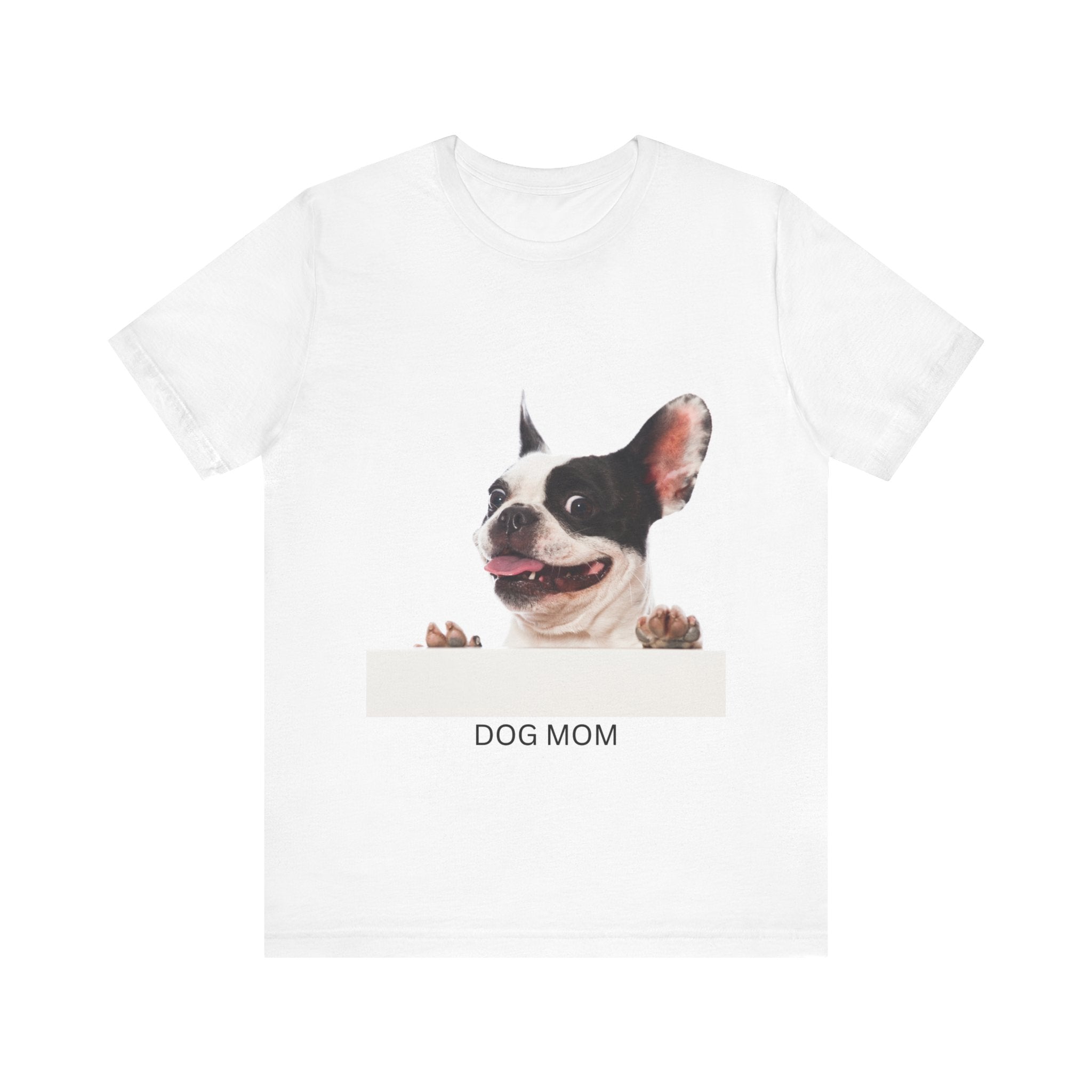 T-shirt unissexo Dog Mom, presente perfeito para amantes de animais de estimação, roupa para amantes de animais