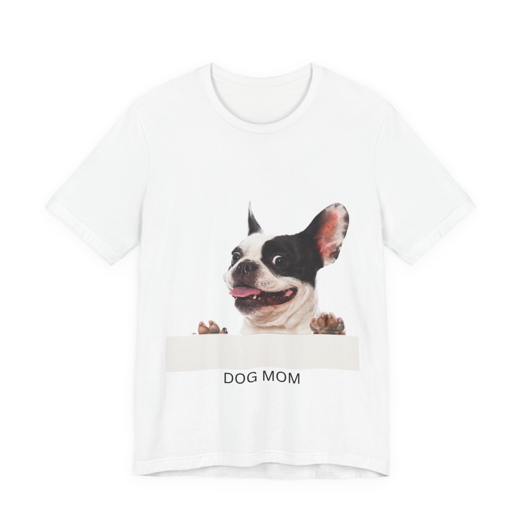 T-shirt unissexo Dog Mom, presente perfeito para amantes de animais de estimação, roupa para amantes de animais