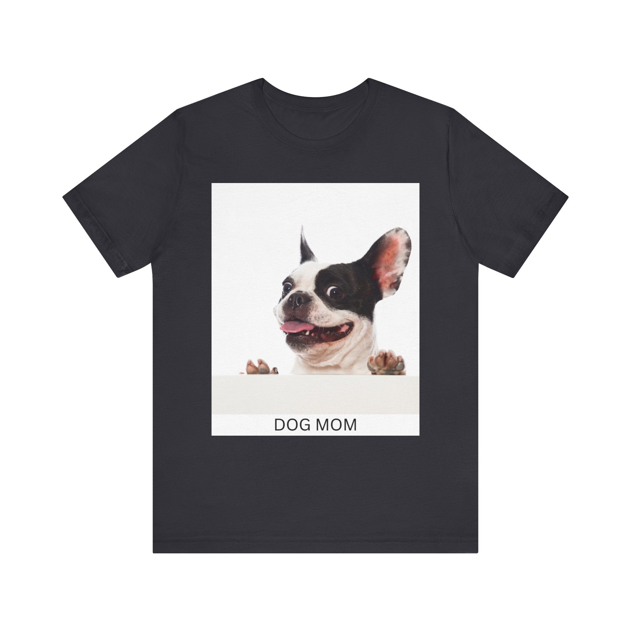 T-shirt unissexo Dog Mom, presente perfeito para amantes de animais de estimação, roupa para amantes de animais