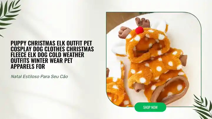 Puppy Christmas Elk Outfit Pet Cosplay Dog Clothes Christmas Fleece Elk Dog Cold Weather Outfits Winter Wear Pet Apparels For