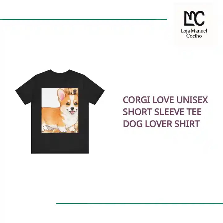 Corgi Love Unisex Short Sleeve Tee Dog Lover Shirt by@Outfy