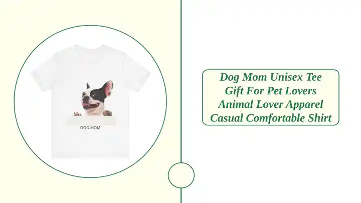 Dog Mom Unisex Tee Gift for Pet Lovers Animal Lover Apparel Casual Comfortable Shirt by@Outfy